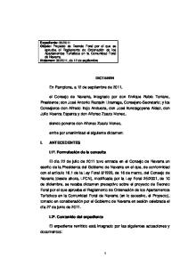 En Pamplona, a 12 de septiembre de 2011, siendo ponente don Alfonso Zuazu Moneo, emite por unanimidad el siguiente dictamen: