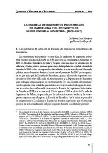 LA ESCUELA DE INGENIEROS INDUSTRIALES DE BARCELONA Y EL PROYECTO DE NUEVA ESCUELA INDUSTRIAL ( )