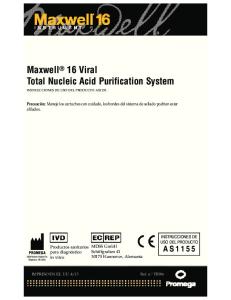 Maxwell 16 Viral Total Nucleic Acid Purification System INSTRUCCIONES DE USO DEL PRODUCTO AS1155