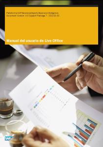 Plataforma SAP BusinessObjects Business Intelligence Document Version: 4.0 Support Package Manual del usuario de Live Office